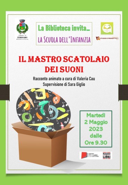 LA BIBLIOTECA INVITA… LA SCUOLA DELL’INFANZIA - Il mastro scatolaio dei suoni