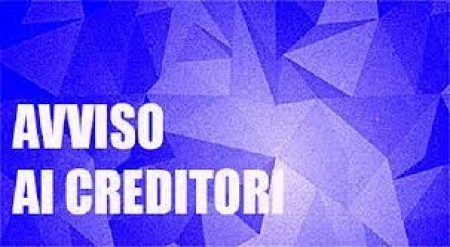 AVVISO AI CREDITORI - AVVISI AD OPPONENDUM